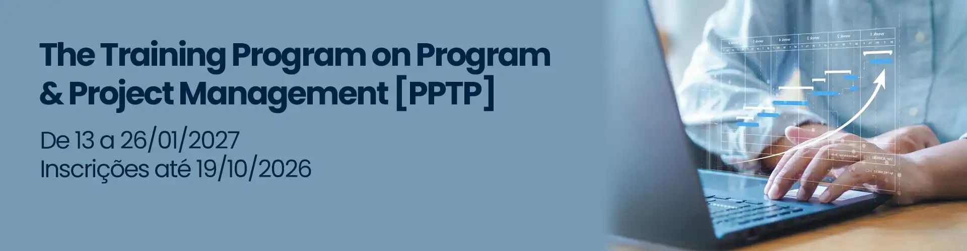 The Training Program on Program & Project Management [PPTP]